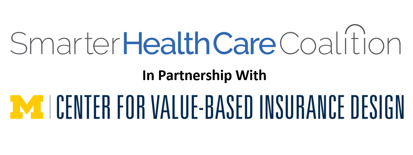 Center for Value-Based Design and Smarter Health Care Coalition